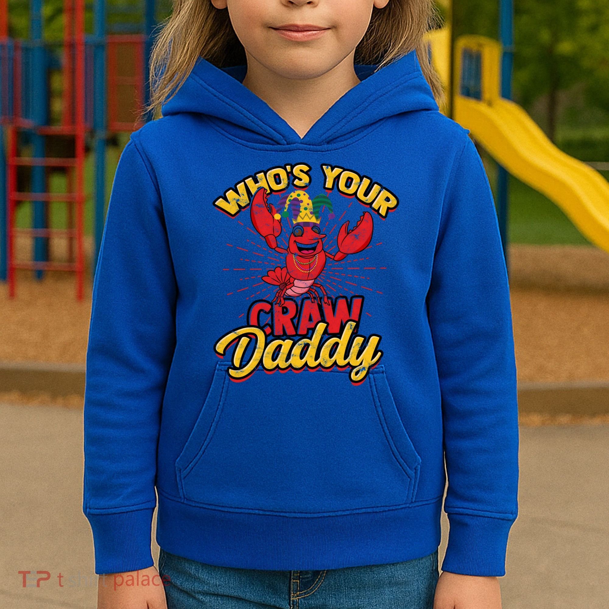 Who's Your Crawdaddy (Mardi Gras) – Crawfish Costume Funny Gift Kids Hoodie