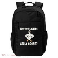 Who You Calling Silly Goose Funny Gym Meme Backpack thumb 0