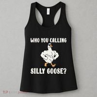 Who You Calling Silly Goose Funny Gym Meme Women's Tank Top thumb 3