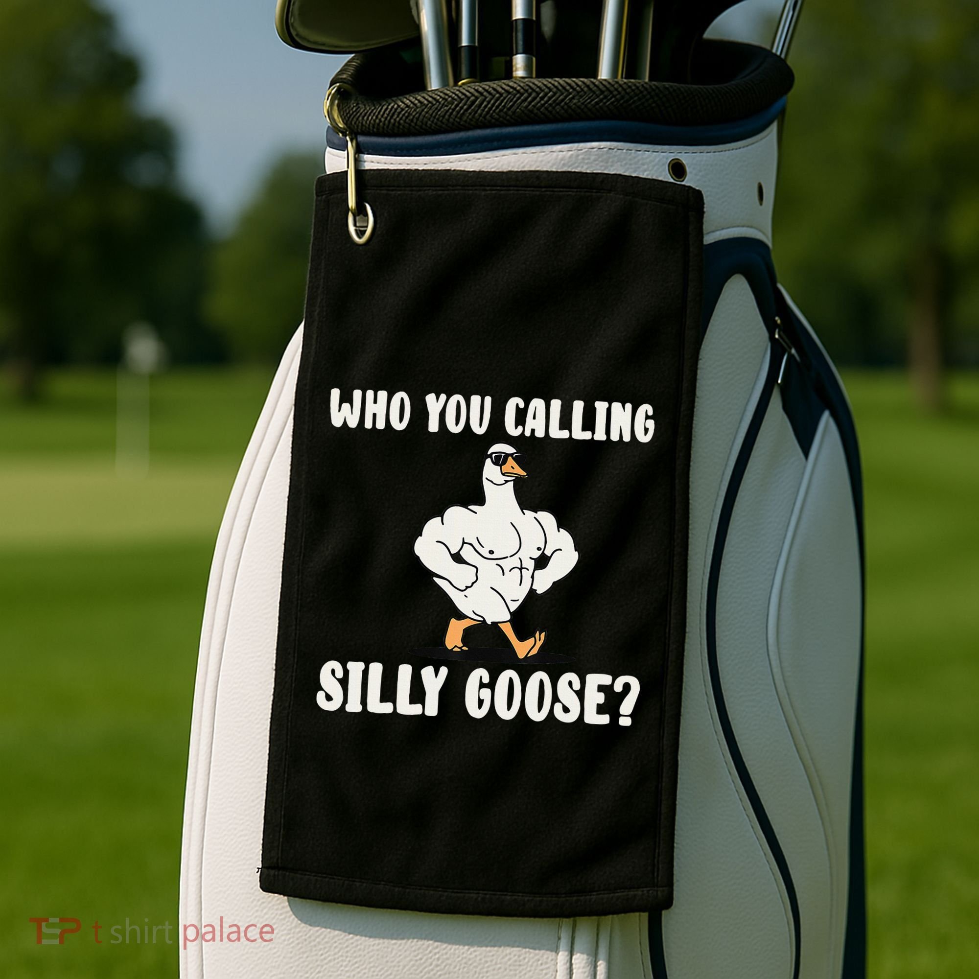 Who You Calling Silly Goose Funny Gym Meme Golf Towel