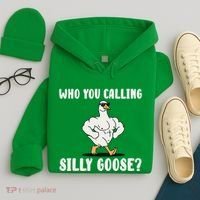 Who You Calling Silly Goose Funny Gym Meme Hoodie thumb 4