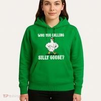 Who You Calling Silly Goose Funny Gym Meme Hoodie thumb 5