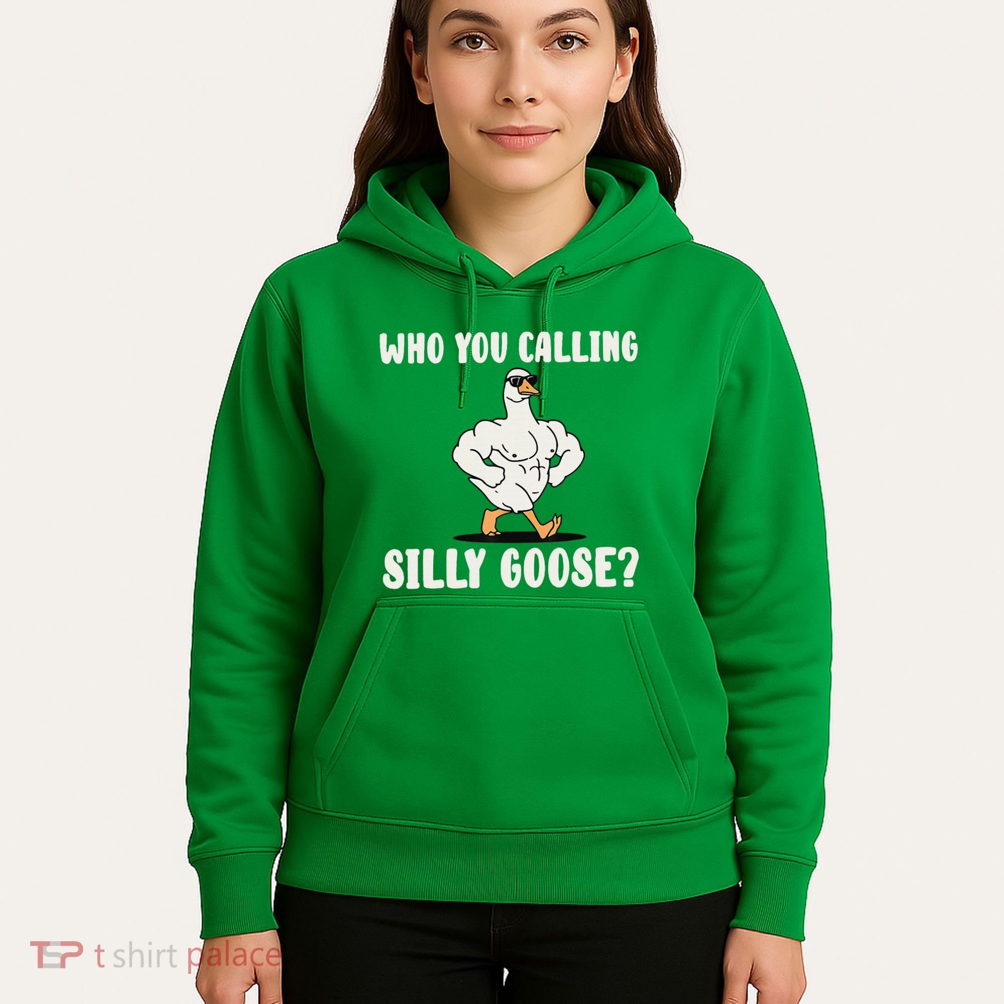 Who You Calling Silly Goose Funny Gym Meme Hoodie
