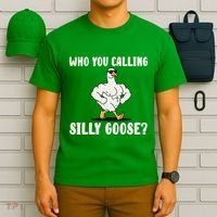 Who You Calling Silly Goose Funny Gym Meme T-Shirt thumb 6