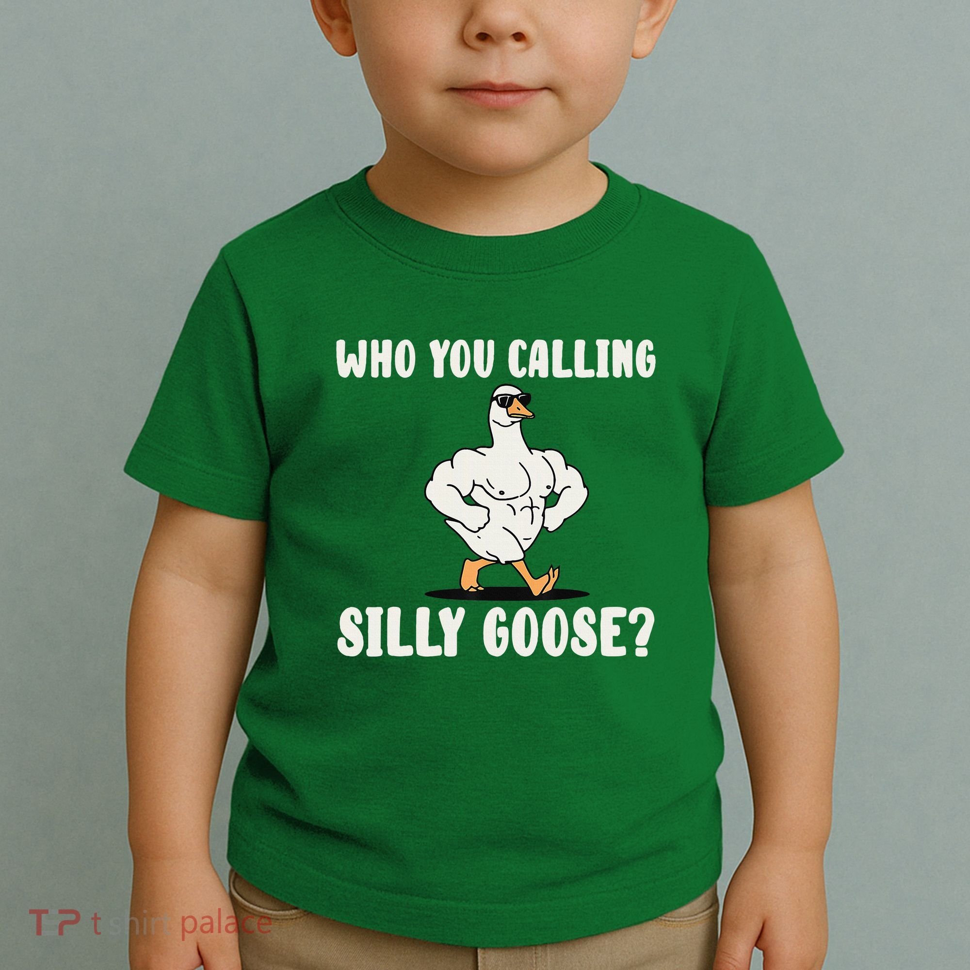 Who You Calling Silly Goose Funny Gym Meme Toddler T-Shirt