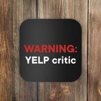 Warning Yelp Critic Funny Coaster thumb 0
