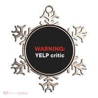 Warning Yelp Critic Funny Ornament thumb 0