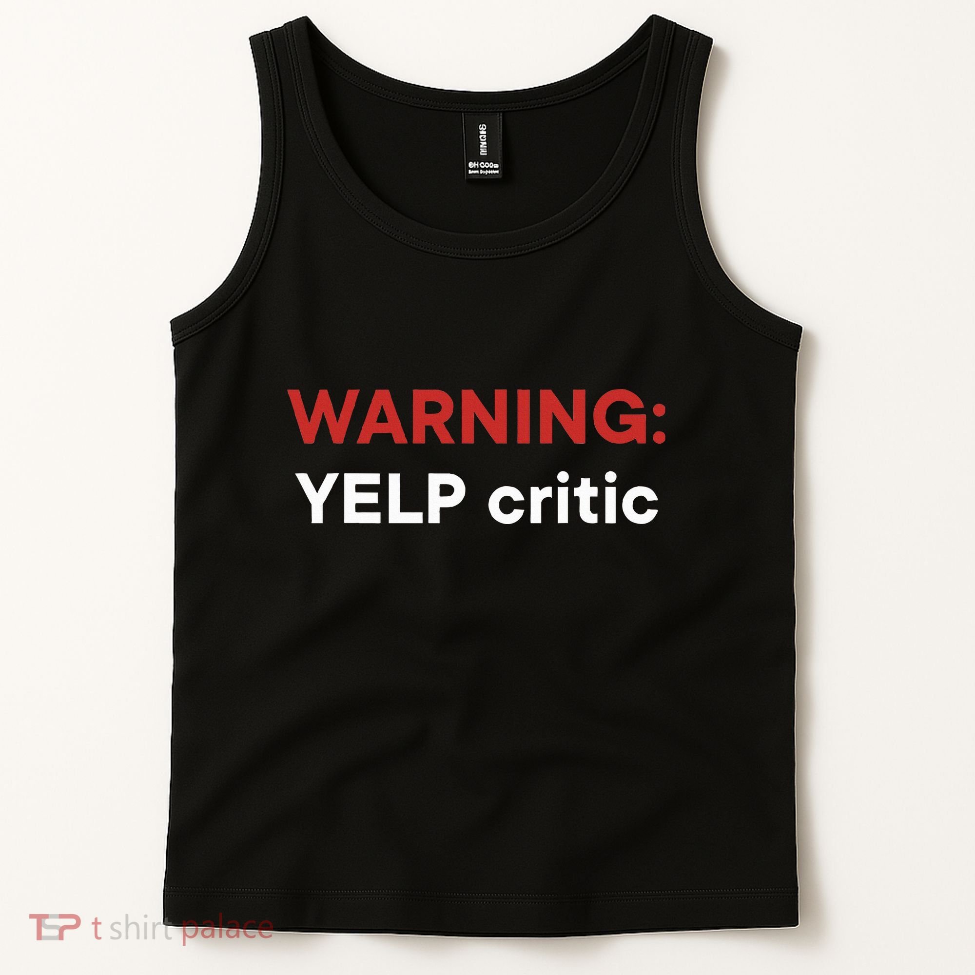 Warning Yelp Critic Funny Tank Top