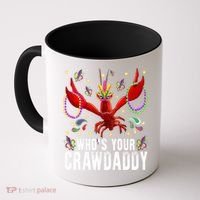 Whos Your Crawdaddy Mardi Gras Crawfish Jester Beads Funny Gift Coffee Mug thumb 0