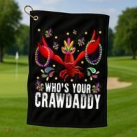Whos Your Crawdaddy Mardi Gras Crawfish Jester Beads Funny Gift Golf Towel thumb 1