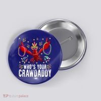 Whos Your Crawdaddy Mardi Gras Crawfish Jester Beads Funny Gift Button thumb 0