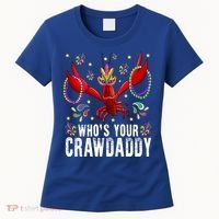 Whos Your Crawdaddy Mardi Gras Crawfish Jester Beads Funny Gift Women's T-Shirt thumb 0