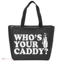Whos Your Caddy Funny Golf Tote Bag thumb 0