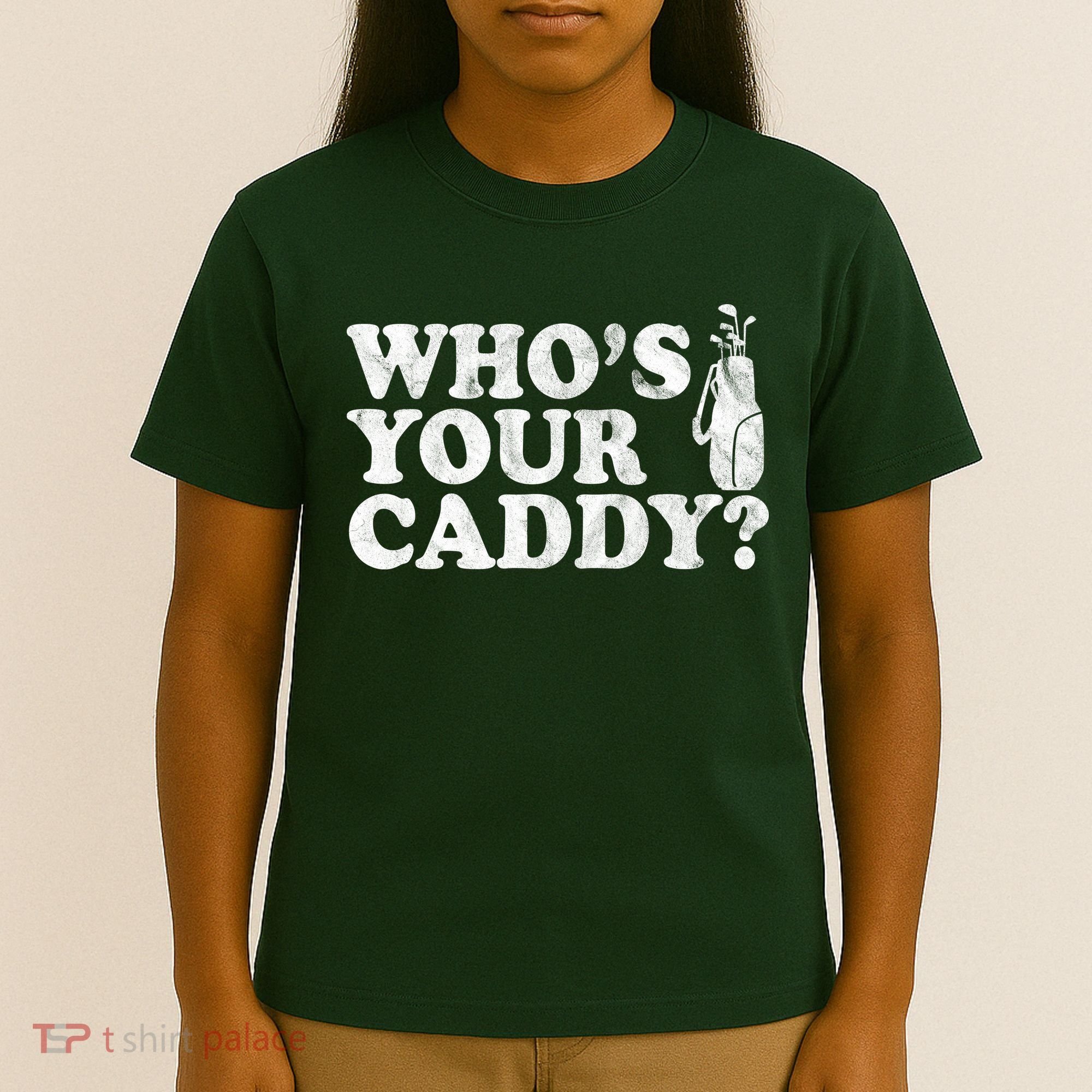 Whos Your Caddy Funny Golf T-Shirt