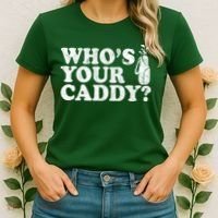 Whos Your Caddy Funny Golf Women's T-Shirt thumb 2