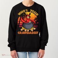 Who's Your Crawdaddy Cajun Crawfish Lobster Foodie Dad Gift Women's Sweatshirt thumb 0