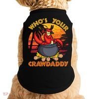 Who's Your Crawdaddy Cajun Crawfish Lobster Foodie Dad Gift Doggie Tank thumb 0