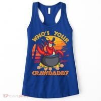 Who's Your Crawdaddy Cajun Crawfish Lobster Foodie Dad Gift Women's Tank Top thumb 0