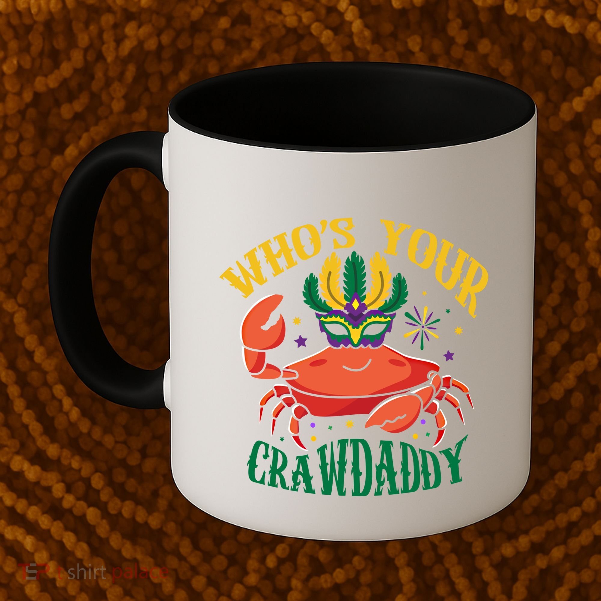 Who's Your Crawdaddy Carnival Mardi Gras Crab Mardi Gras Great Gift Coffee Mug