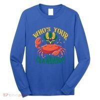 Who's Your Crawdaddy Carnival Mardi Gras Crab Mardi Gras Great Gift Long Sleeve Shirt thumb 0