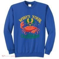Who's Your Crawdaddy Carnival Mardi Gras Crab Mardi Gras Great Gift Sweatshirt thumb 0