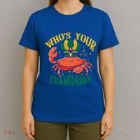 Who's Your Crawdaddy Carnival Mardi Gras Crab Mardi Gras Great Gift T-Shirt thumb 4