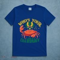 Who's Your Crawdaddy Carnival Mardi Gras Crab Mardi Gras Great Gift T-Shirt thumb 5