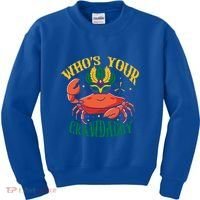 Who's Your Crawdaddy Carnival Mardi Gras Crab Mardi Gras Great Gift Kids Sweatshirt thumb 0