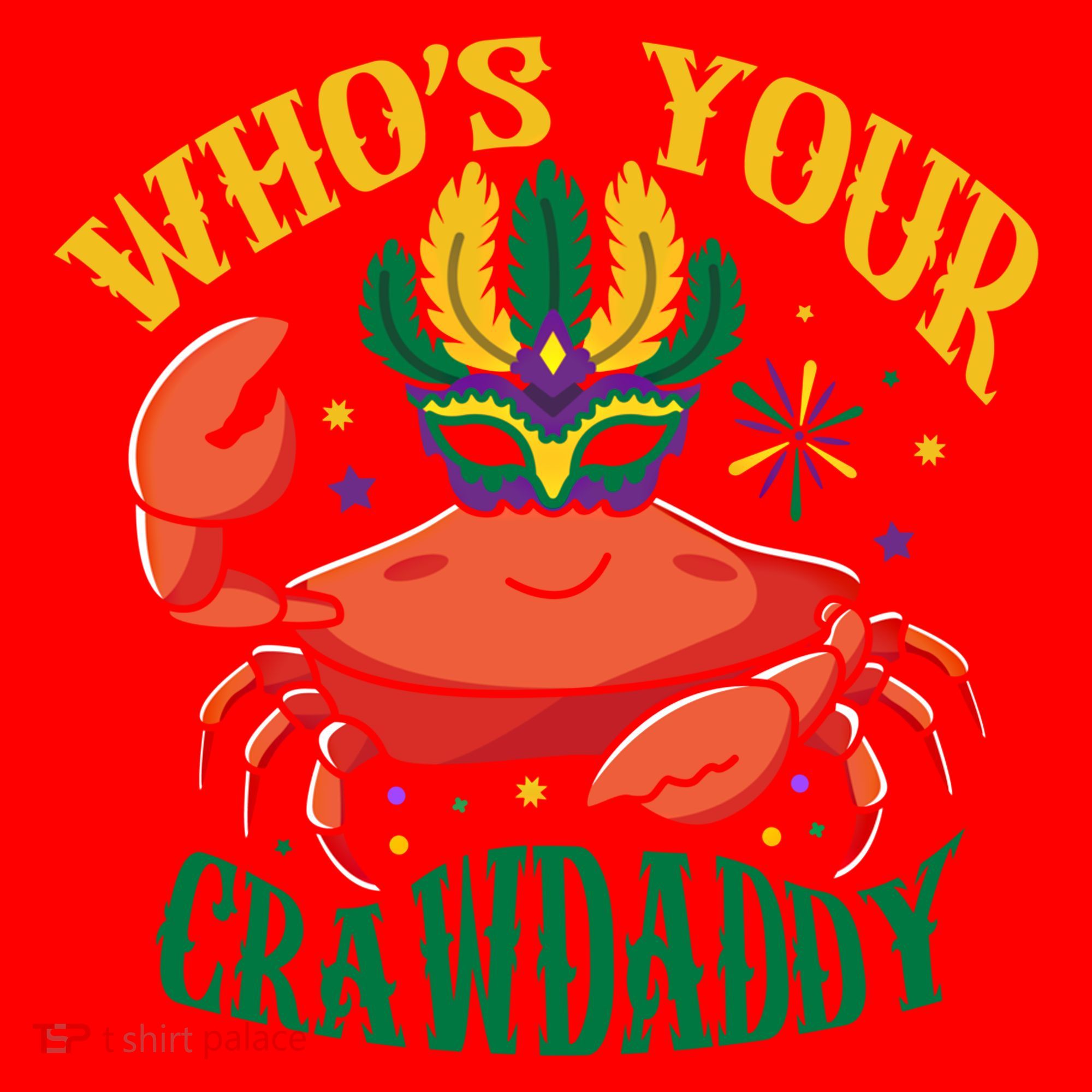 Who's Your Crawdaddy Carnival Mardi Gras Crab Mardi Gras Great Gift Santa Hat