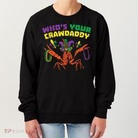 Whos Your Crawdaddy Crawfish Jester Beads Funny Mardi Gras Women's Sweatshirt thumb 0