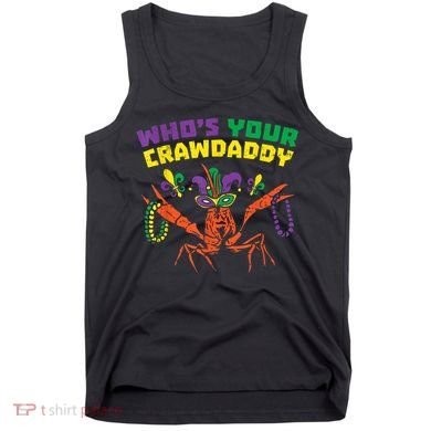 Whos Your Crawdaddy Crawfish Jester Beads Funny Mardi Gras Tank Top