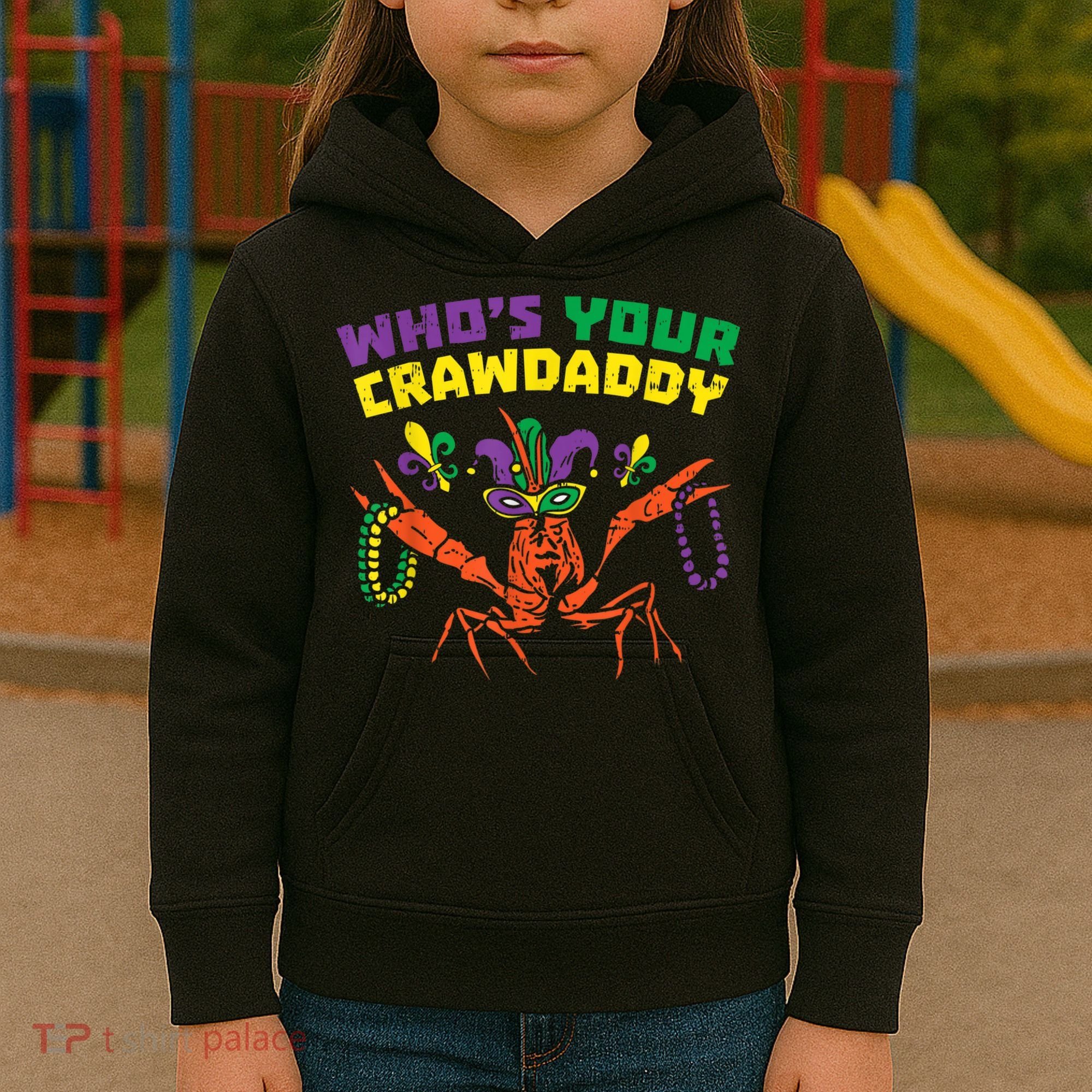 Whos Your Crawdaddy Crawfish Jester Beads Funny Mardi Gras Kids Hoodie