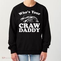 Who's Your Crawdaddy Funny Crawfish Boil Mardi Gras Cajun Cute Gift Women's Sweatshirt thumb 0