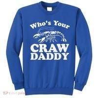 Who's Your Crawdaddy Funny Crawfish Boil Mardi Gras Cajun Cute Gift Sweatshirt thumb 0