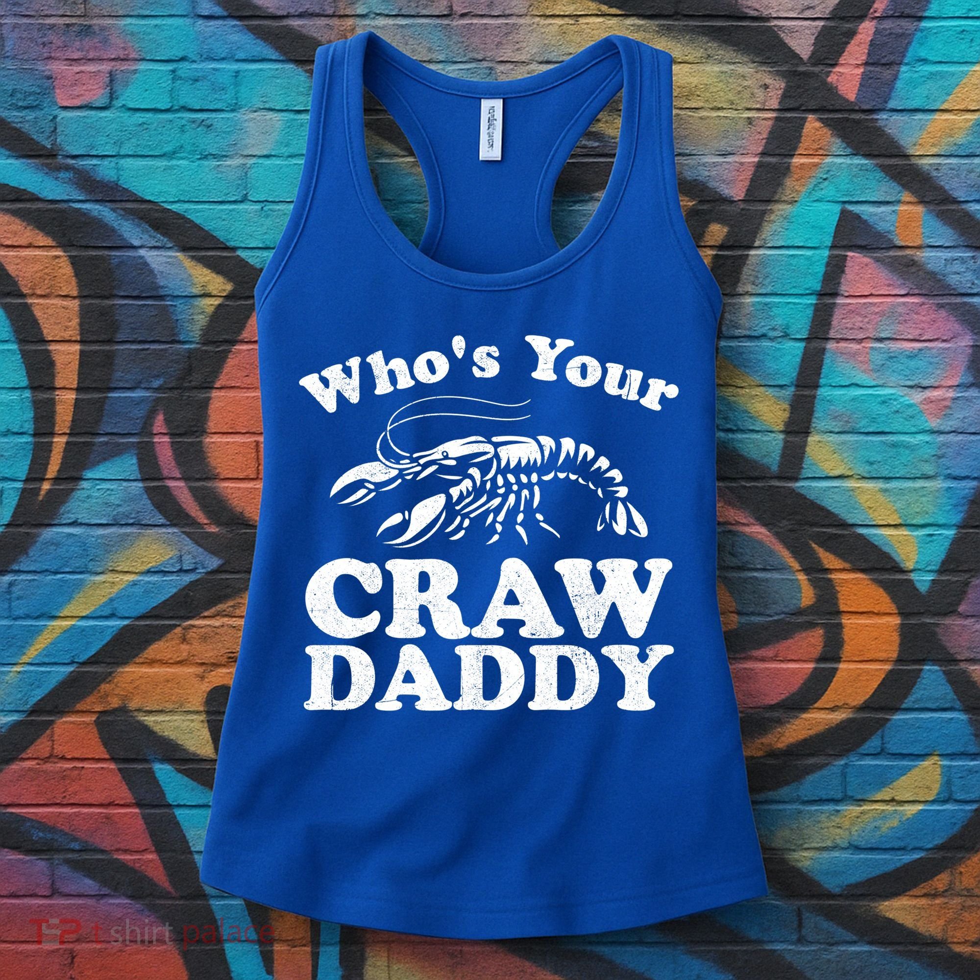 Who's Your Crawdaddy Funny Crawfish Boil Mardi Gras Cajun Cute Gift Women's Tank Top