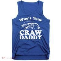 Who's Your Crawdaddy Funny Crawfish Boil Mardi Gras Cajun Cute Gift Tank Top thumb 0