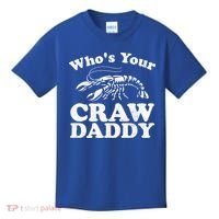 Who's Your Crawdaddy Funny Crawfish Boil Mardi Gras Cajun Cute Gift Kids T-Shirt thumb 0
