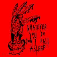 Whatever You Do Don't Fall Asleep Nightmare Horror Freddy Hand Halloween Costume Santa Hat thumb 1
