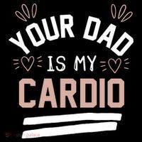 Womens YOUR DAD IS MY CARDIO Coffee Mug thumb 5