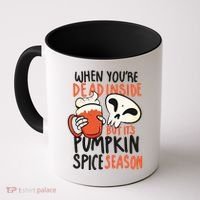 When You're Dead Inside Pumpkin Season Coffee Mug thumb 0