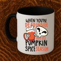 When You're Dead Inside Pumpkin Season Coffee Mug thumb 2
