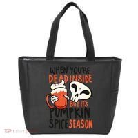 When You're Dead Inside Pumpkin Season Tote Bag thumb 0