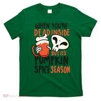 When You're Dead Inside Pumpkin Season T-Shirt thumb 0