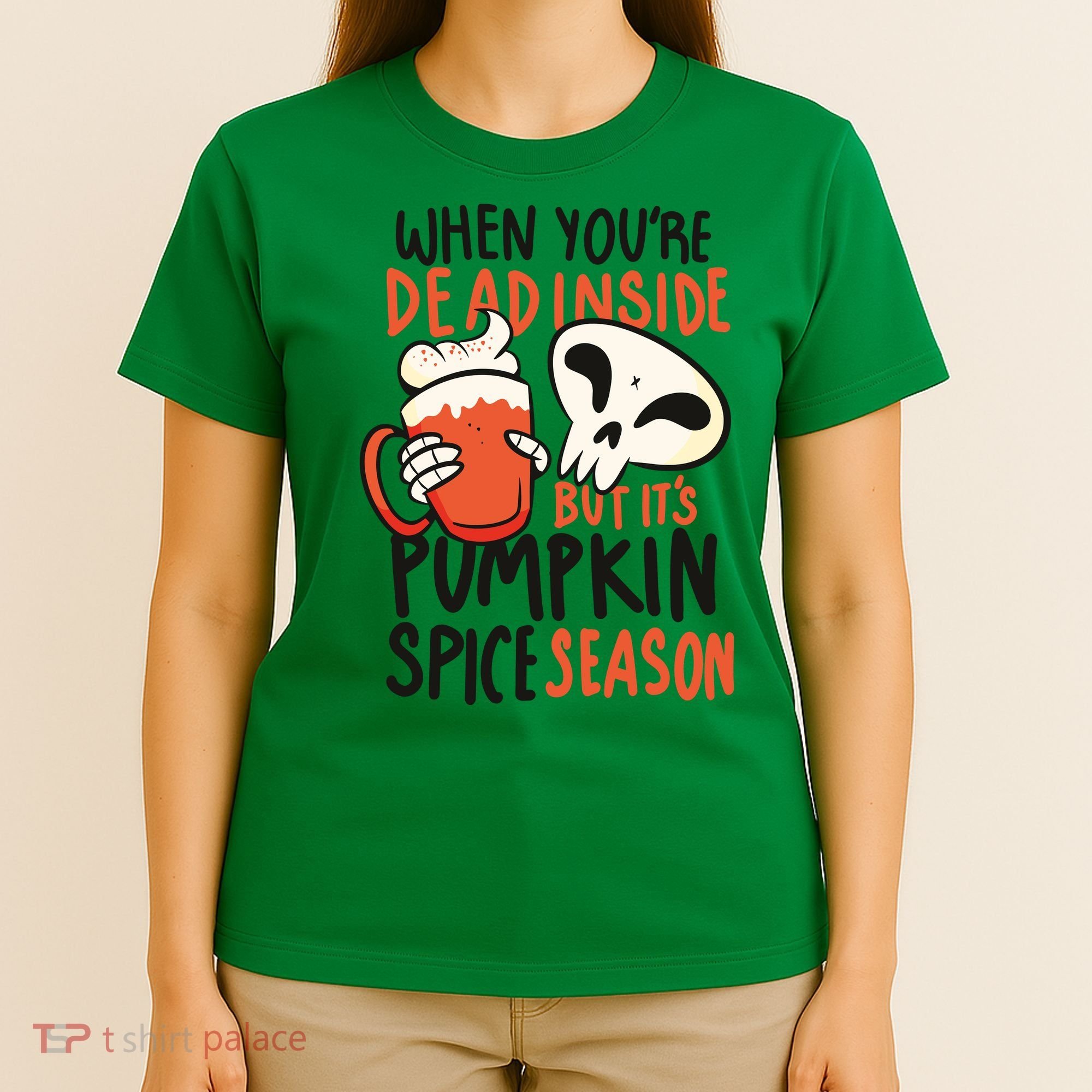 When You're Dead Inside Pumpkin Season T-Shirt