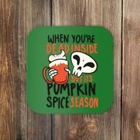When You're Dead Inside Pumpkin Season Coaster thumb 0