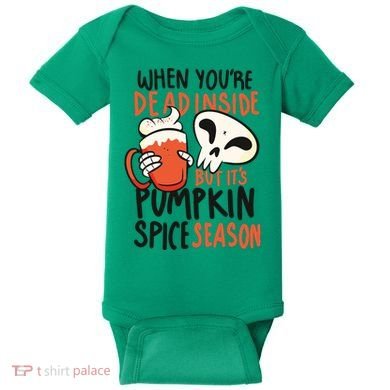 When You're Dead Inside Pumpkin Season Baby Bodysuit