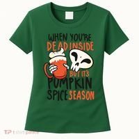 When You're Dead Inside Pumpkin Season Women's T-Shirt thumb 0