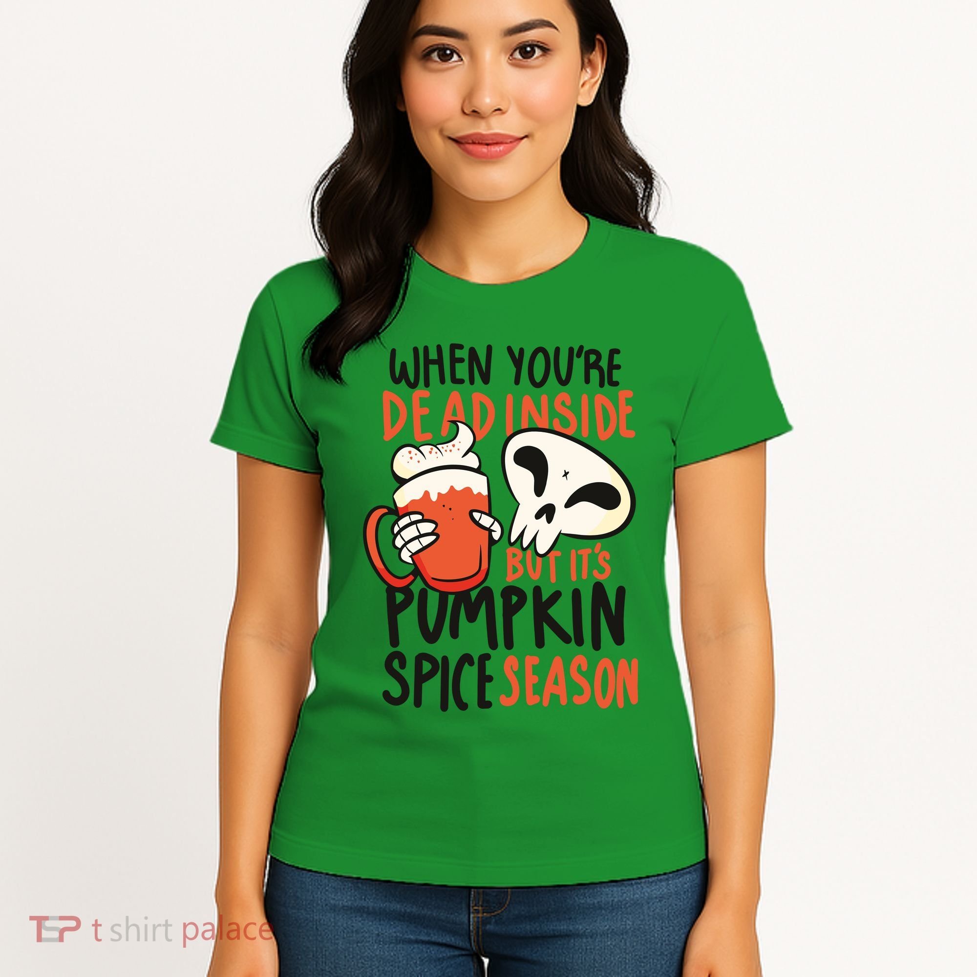 When You're Dead Inside Pumpkin Season Women's T-Shirt
