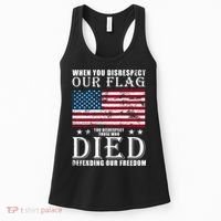 When You Disrespect Our Flag Veteran Memorial Day Gift Women's Tank Top thumb 0