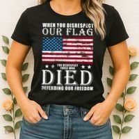 When You Disrespect Our Flag Veteran Memorial Day Gift Women's T-Shirt thumb 2